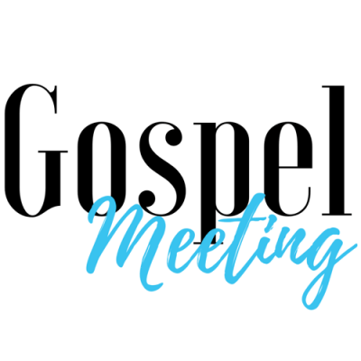 Gospel Meeting